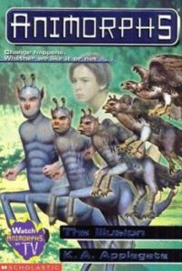Animorphs 33 The Illusion
