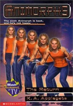 Animorphs 48 The Return - Rachel Super-Rachel Morphing Book Cover