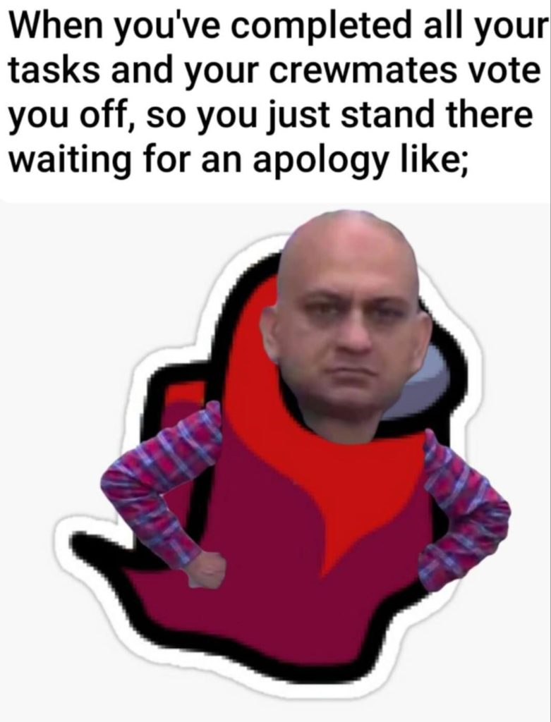 among us voted disappointed cricket fan Good/Bad Marketing