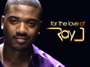 for the love of ray j