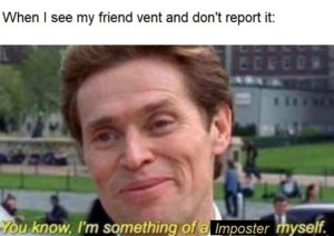 i'm something of an impostor myself