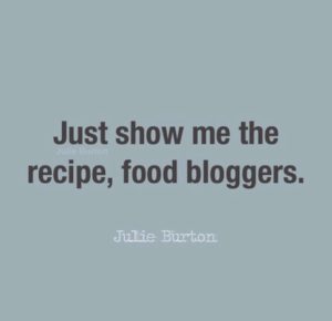 just show me the recipe food bloggers