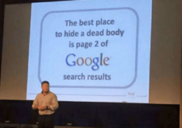 the best place to hide a dead body is on page 2 of google
